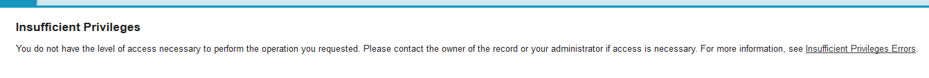 Salesforce Error Code - Insufficient Priviliges